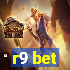 r9 bet